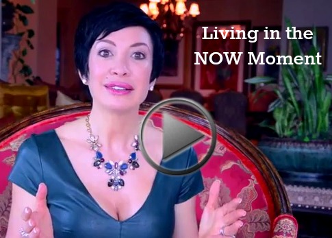 How to Live in the NOW Moment!